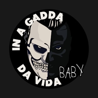 In a gadda da vida T-Shirt