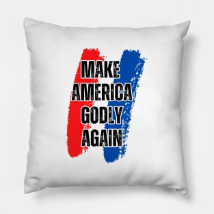 MAKE AMERICA GODLY AGAIN Pillow