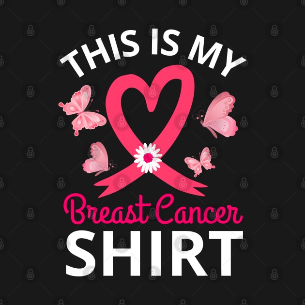 Butterflies Pink Ribbon Heart Shaped THis Is My Breast Cancer Shirt by Illustradise