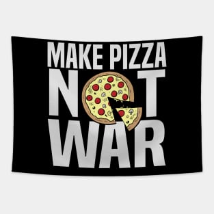 Make Pizza Not War Tapestry