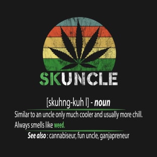 SKUNCLE, SKUNKLE FUNNY UNCLE SHIRT T-Shirt