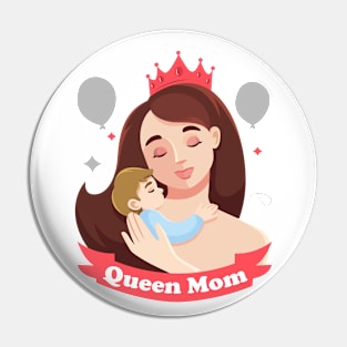 Queen Mom Happy International Mother's Day 2022 Pin