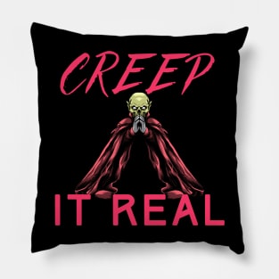 Creep It Real Pillow