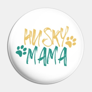 Husky Mama, Husky Mom Gifts Dog Lover Siberian Husky Mom Paw Pin