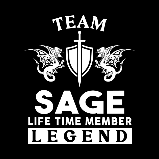 Sage Name T Shirt - Sage Life Time Member Legend Gift Item Tee by unendurableslemp118