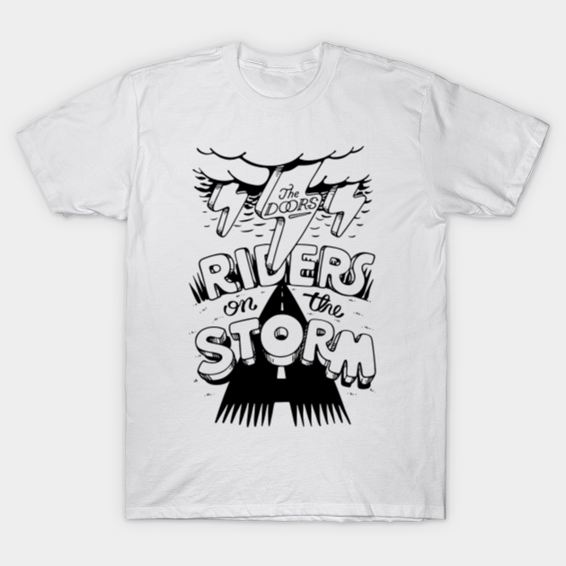 Riders On The Storm - The Doors - T-Shirt