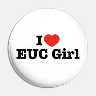 I  Love EUC Girl Electric Unicycle Cool Pin