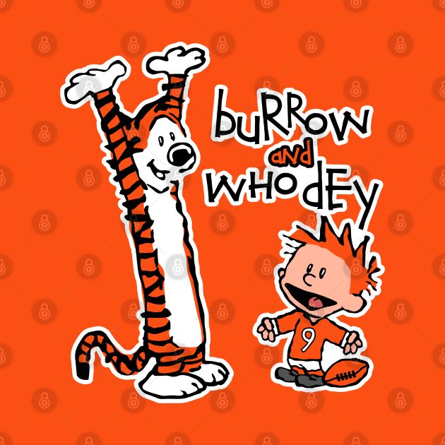 Burrow & Who Dey by Carl Cordes