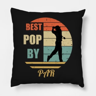 Funny Golf Dad Gift, Best Pop By Par Vintage Sunset Design, Humor Father's Day Design Gift Pillow