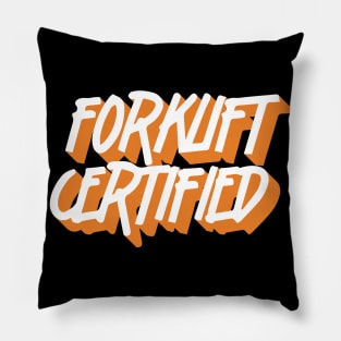 Forklift Certified Meme Pillow