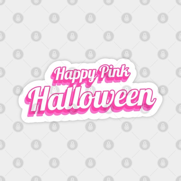 Happy Pink Halloween Magnet by stressless