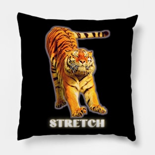 Stretch by a large tiger - white text 1 Pillow