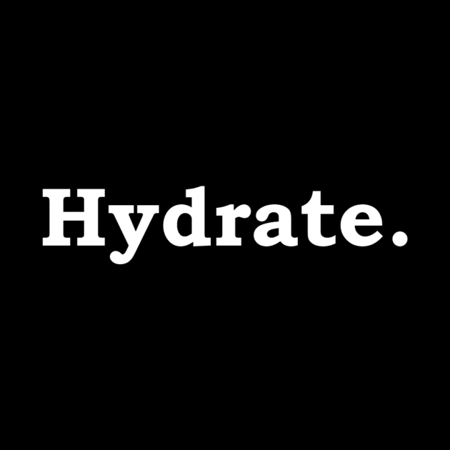 Hydrate - white lettering by Politix