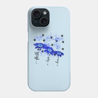 Faith hope love daisys paw prints Phone Case