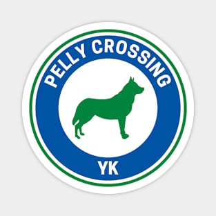 Vintage Pelly Crossing Yukon Magnet