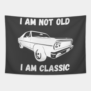 i am not old i am classic Tapestry