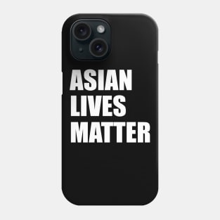 asian lives matter Phone Case