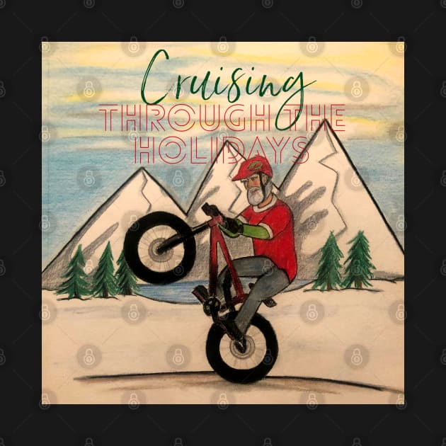 MTB.. Cruising Through The Holidays by DesignsByE.