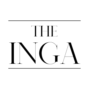 The Inga ,Inga Surname, Inga T-Shirt