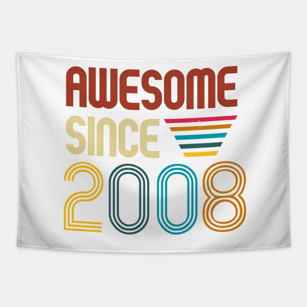 Awesome since 2008 -Retro Age shirt Tapestry by Novelty-art