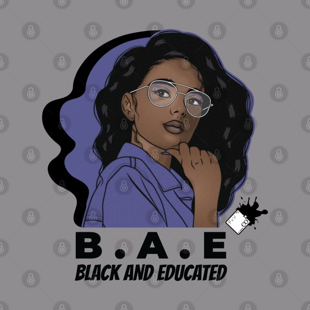 B.A.E. (Black and Educated) by Disocodesigns