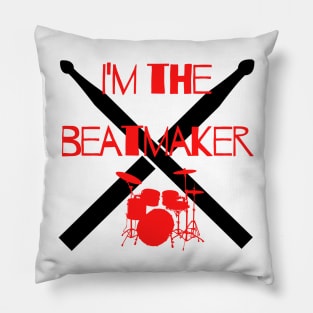 I'm the beatmaker Pillow