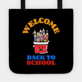 Welcome Back To School Tote