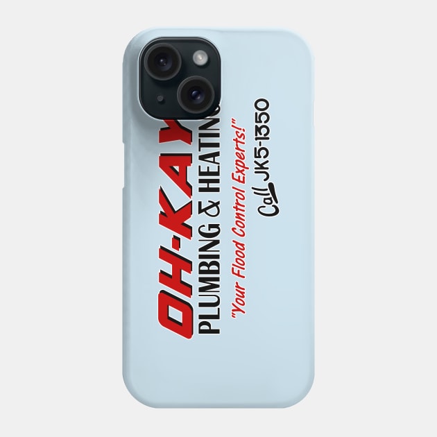 OH-KAY Plumbing & Heating Phone Case by AngryMongoAff