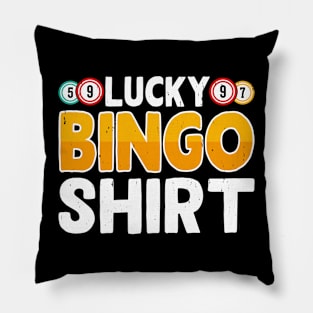 Lucky Bingo Shirt T shirt For Women Pillow