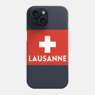 Lausanne City in Swiss Flag Phone Case