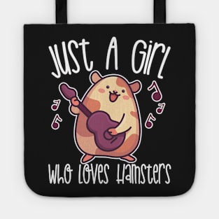 Just A Girl Who Loves Hamsters Gift graphic Tote