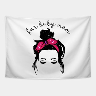 Fur Baby Mom Messy Bun Graphic Art Tapestry