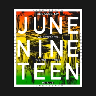 Juneteenth June Nine Teen Black History Vintage T-Shirt