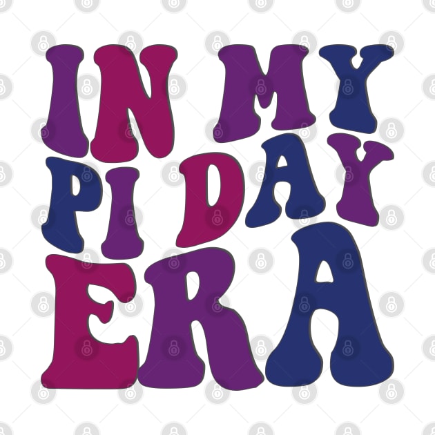 In My Pi Day Era by mdr design