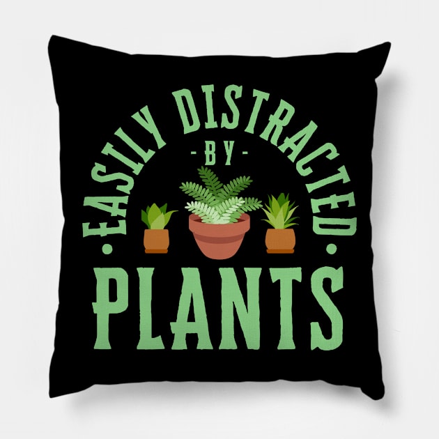 Easily Distracted By Plants Pillow by Illustradise