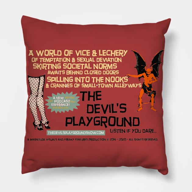 The Devil's Playground - Promo 6 Pillow by The Devil's Playground Show