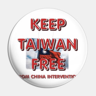 Keep Taiwan Free Pin