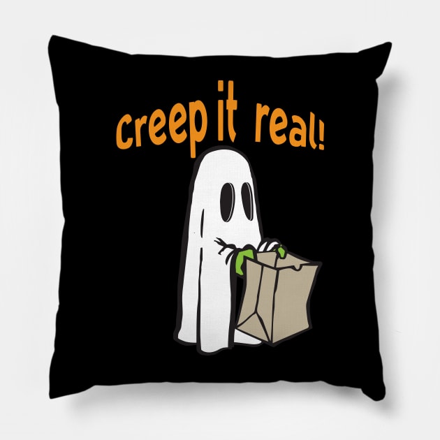 Creep It Real Pillow by DavidLoblaw