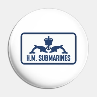 H.M. Submarines Patch Pin