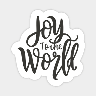 Joy to the world Magnet