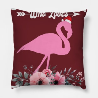 Just A Girl Who Loves Flamingos Pillow