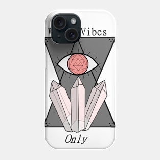 Witch Vibes Only Phone Case