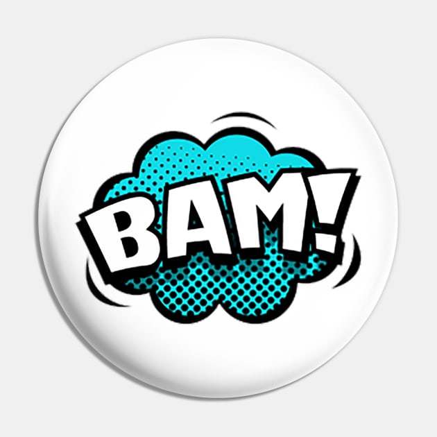 Bam sound effect Pin by Superheroes T Shirt