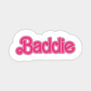 Baddie Barb Magnet