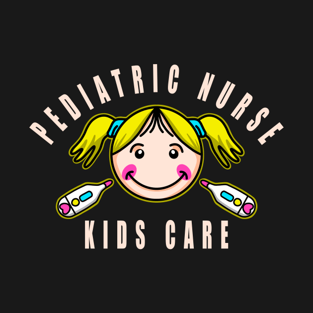 Pediatric Nurse Children Care by SpaceKiddo