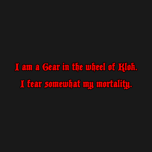 I am a Gear, I Fear (Red) T-Shirt