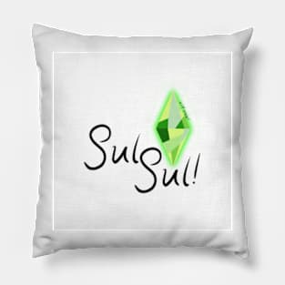 Sul Sul! Pillow