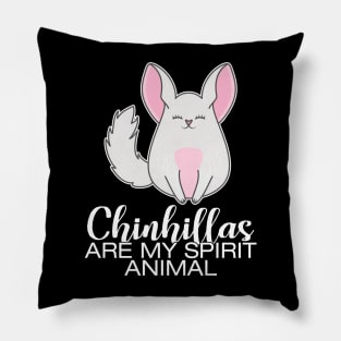 Cute chinchillas are my spirit animal Pillow