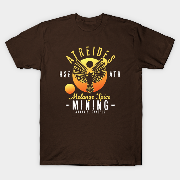 Dune Atreides Melange Spice Mining - Dune - T-Shirt