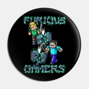 FURIOUS GAMERS 05 Pin